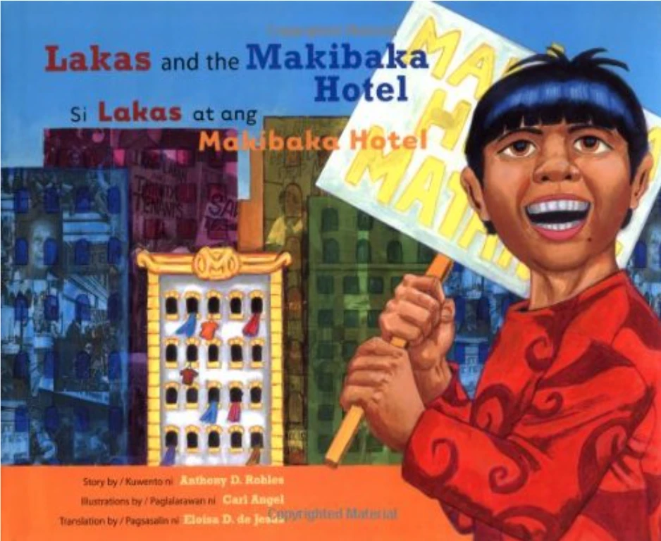 Lakas and the Makibaka Hotel /Si Lakas at ang Makibaka Hotel